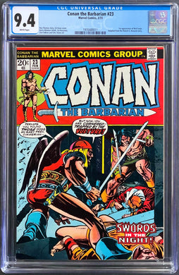 CONAN THE BARBARIAN #23 CGC 9.4 WHITE PAGES 💎 1st RED SONJA (UNPRESSED)